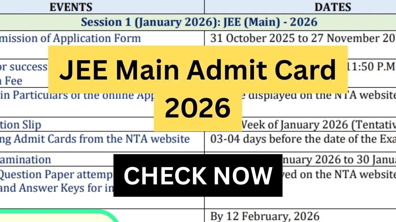 JEE Main Admit Card 2026 जारी