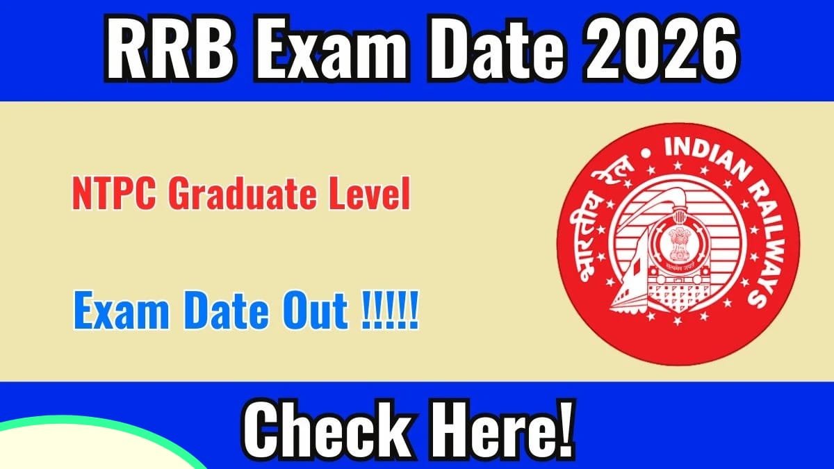 RRB NTPC Exam Date 2026